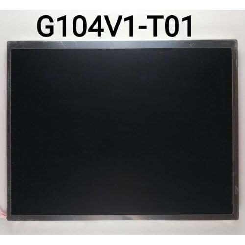 For G104V1-T01 G104V1 Original A+Grade 10.4 inch 640x480 LCD Screen Display for Industrial Equipment