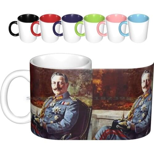 Kaiser Wilhelm Ii , 1914 Portrait Ceramic Mugs Coffee Cups Milk Tea Mug Kaiser Wilhelm Ii German Empire Deutsches Reich German