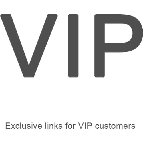 Exclusive links for VIP customers