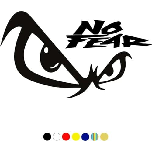 CS-1834# Vinyl Decal No Fear Car Sticker Waterproof Car Decor for Auto Truck on Bumper Rear Window