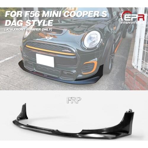 FRP Front Bumper Lip Trim For F56 Mini Cooper S DAG Style Glass Fiber Front Lip (JCW front bumper Only)