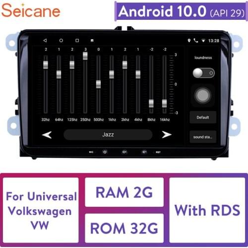 Seicane high Version RAM 2GB+ ROM 32GB Android 10.0 7 2Din Universal Car Radio GPS Multimedia Unit Player For VW Nissan Kia