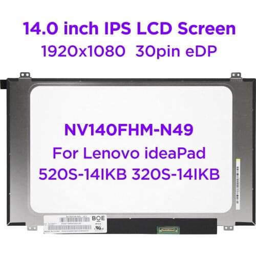 14.0 IPS Laptop LCD Screen NV140FHM-N49 V8.0 V8.2 Fit B140HAN04.2 For Lenovo ThinkPad E480 E485 E490 E495 1920x1080 30pin eDP