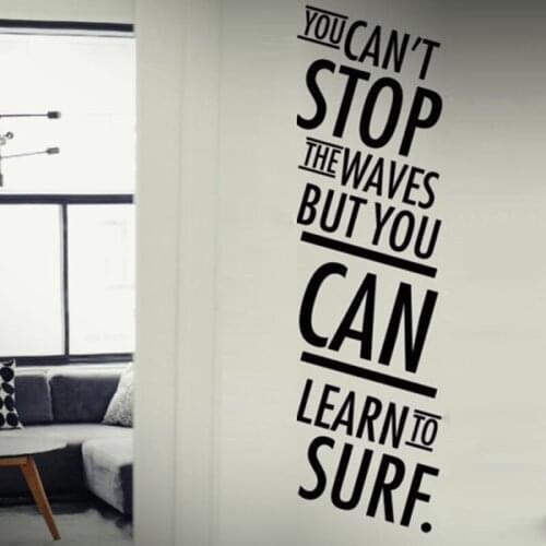 You Can't Stop The Waves Wall Stickers for Background Wallpaper Vinyl Decals Living Room Company Art Murals Decoration K968