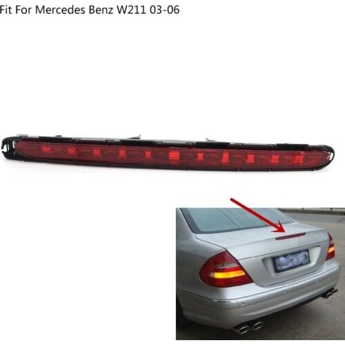 Car LED THIRD STOP BRAKE LAMP LIGHT Fit For Mercedes Benz W211 03-06 2118201556