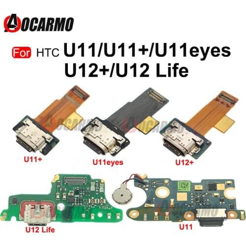 For HTC U11 U12 Plus U11+ U11 eyes USB Charging Port With Micro Flex Cable For HTC U12 Life U12+ Charger Dock Repair Parts