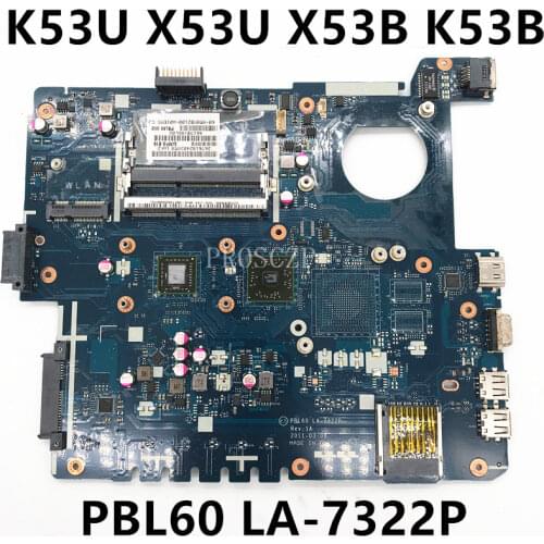 Free shipping For K53U X53U X53B K53B X53BY X53BR K53BY Laptop motherboard PBL60 LA-7322P AMD 100% full Tested