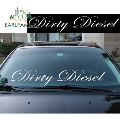 EARLFAMILY 71cm x 16.4cm Dirty Diesel Windshield Banner Decal Sticker lifted Front Windshield Sticker Personality Car Sticker