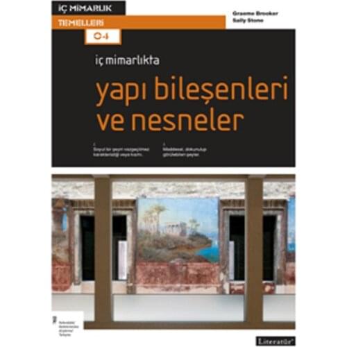 Underwear In Architecture Building Components and Objects Graeme Brooker, Sally Stone Literature Publishing (TURKISH)