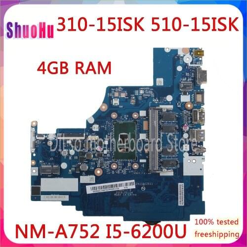 KEFU NM-A752 For I5-6200U 4GB For Lenovo 310-15ISK 510-15ISK Laptop Motherboard Thinkpad DDR4 HM87 Intel RAM Test OK 90 Days
