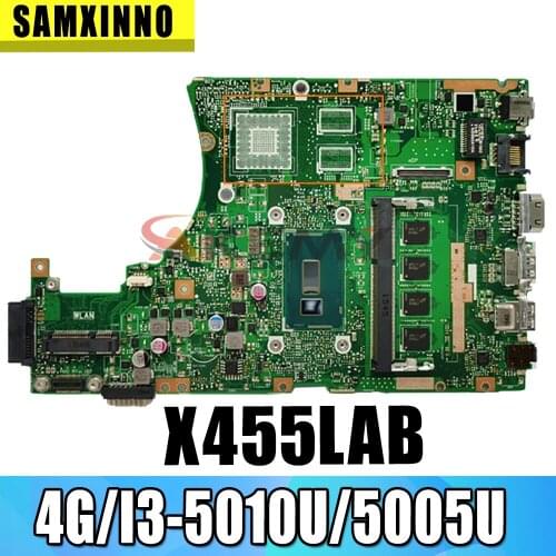 X455LA motherboard For Asus X455L X455LJ X455LN X455LD A455L F455L K455L Laptop mainboard 4G/I3-5010U /I3-5005U