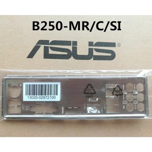 Original IO I/O Shield BackPlate Blende Bracket For Asus B250-MR/C/SI