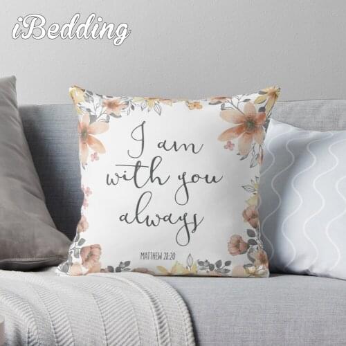 Bible Verse - I Am With You Always Throw Pillow Cushion Cover Polyester Throw Pillows Case On Sofa Home Living Room Decor