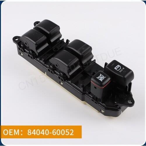It is suitable for Toyota Overbearing 120/4000 (02-10) year model left front lifter switch 84040-60052 auto parts