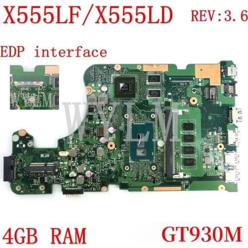 X555LF EDP interface 4GB RAM GT930M REV3.6 Motherboard For ASUS X555LJ X555LD X555L A555L K555L F555L Laptop Mainboard Tested