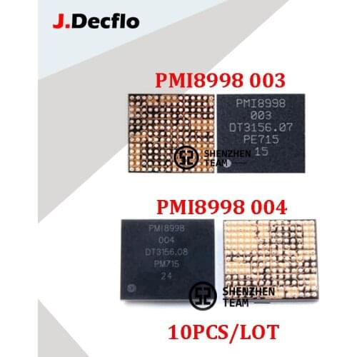 JDecflo 10PCS PMIC PMI8998 003 004 Power Supply IC For SAMSUNG S8 S8+ XIAOMI 6 OPPO FIND X Oneplus 6T Integrated Circuits Repair