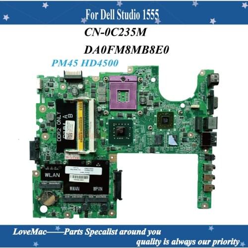 High quality CN-0C235M for Dell Studio 1555 Laptop Motherboard DA0FM8MB8E0 C235M With PM45 HD4500 512MB GPU DDR2 100% Tested