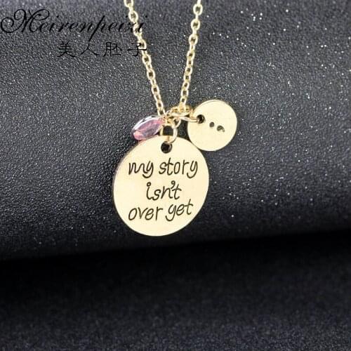 'My Story Isn't Over ' Pendant Necklace Stamped Engraved Letter Necklace Jewelry Gift For Woman and Men Free Shipping