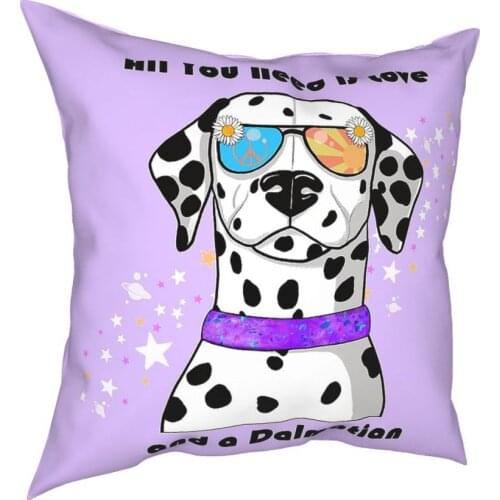 All You Need Is Love And A Dalmatian Square Pillow Case Cushions for Sofa Dog Lover 45*45cm Pillowcase