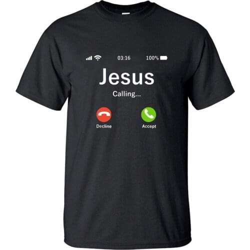 Funny T Shirt Men Summer Jesus Novelty Tshirt Cotton Calling Accept Or Decline That Is Question Design Faith Admire Tops Tee