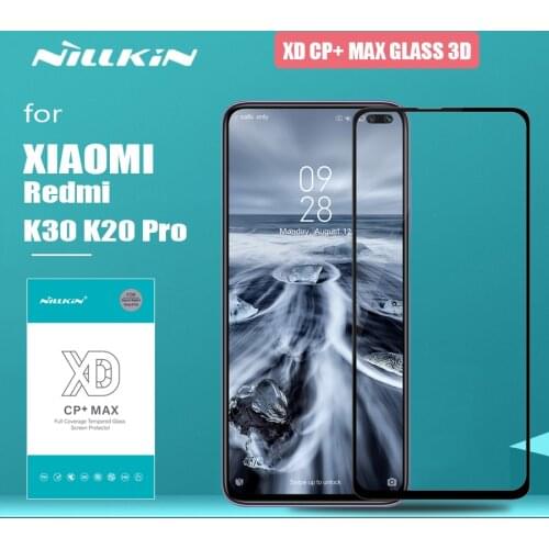 Redmi K30 K20 Pro Glass Nillkin XD CP+Max HD Full Cover 3D Tempered Glass Screen Protector for Xiaomi Redmi K30 5G K20 Mi 9T Pro
