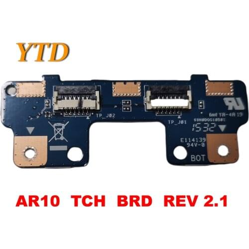 Original for TOSHIBA C70-C C75-C SCHEDA MOUSE TASTI TOUCHPAD AR10 TCH BRD REV 2.1 tested good free shipping