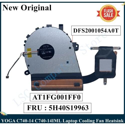 LSC Original For Lenovo Yoga C740-14 C740-14IML Laptop Cooling Fans Heatsink AT1FG001FF0 FRU 5H40S19963 100% Tested Fast Ship