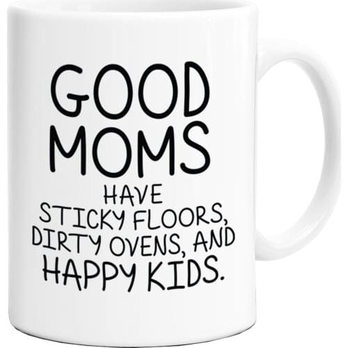 Mothers Day Coffee Mug (Good Moms) - 11 oz