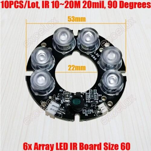10PCS/Lot 6x LED Array IR 10m ~ 20m 20mil DC 12V PCB Board 53x22mm Size 60 Infrared Night Vision for CCTV Array IR Bullet Camera