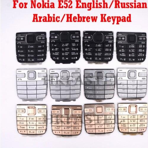 For Nokia E52 Mobile Phone housing replace Black Silver Gold Keyboard English or Russian Arabic Hebrew language Keypad