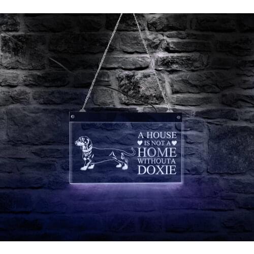 Dachshund Dog LED Neon Sign Animal Pet Shop Display Light Board Dog Lover Home Decor Gift A House Is Not A Home Without A Doxie