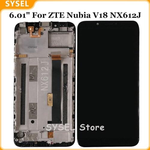 6.01" For ZTE Nubia V18 LCD NX612J Lcd Display Screen Touch Panel Digitizer Assembly With Frame Free Tools