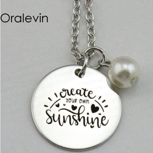 CREATE YOUR OWN SUNSHINE Inspirational Hand Stamped Engraved Custom Pendant Female Necklace Gift Jewelry,10Pcs/Lot, #LN1891