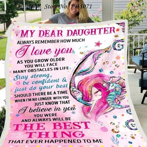 Letter To My Daughter 3D Printed Fleece Blanket for Beds Thick Quilt Fashion Bedspread Sherpa Throw Blanket Adults Kids