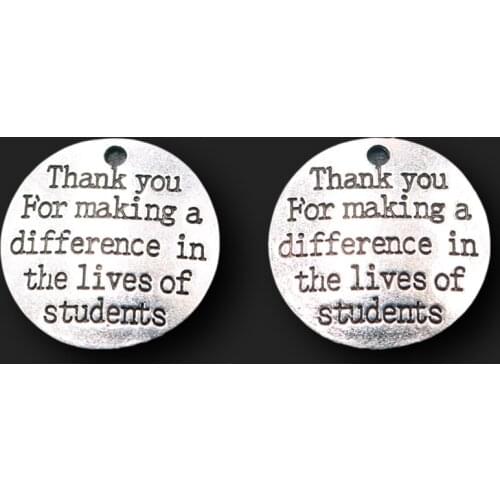 8pcs Silver Plated Charms *Thanks you for making a difference in the lives of students* Round Tag Pendant For DIY Jewelry Making