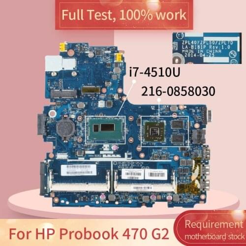 For HP Probook 470 G2 LA-B181P 768401-001 SR1EB i7-4510U 216-0858030 motherboard Mainboard full test 100% work