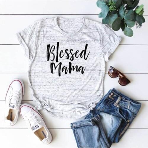 Women Casual Tee Tops Short Sleeve Female T-shirt Plus Size Harajuku T Shirt Women Letters Blessed MamaPrinted Summer Tshirt
