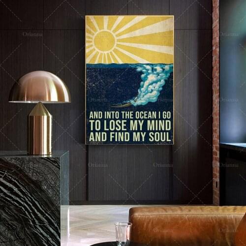 And Into The Ocean I Go To Lose My Mind And Find My Soul Poster, Canvas Art, Diving Print, Modern Home Decoration Unique Gift