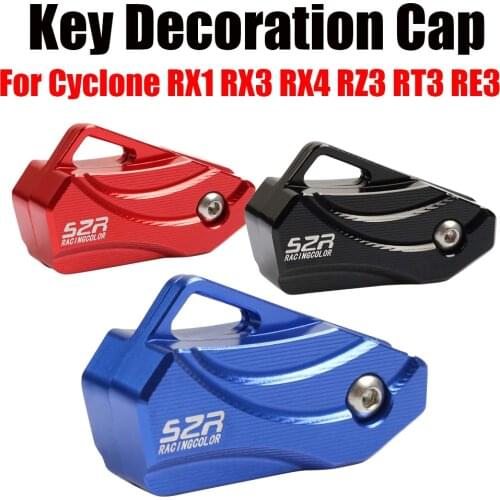 For Cyclone RX1 RX3 RX4 RZ3 RT3 RE3 Motorcycle Accessories Key Cover Cap Keys Case Shell Key Decoration Cap Key Protective Cover