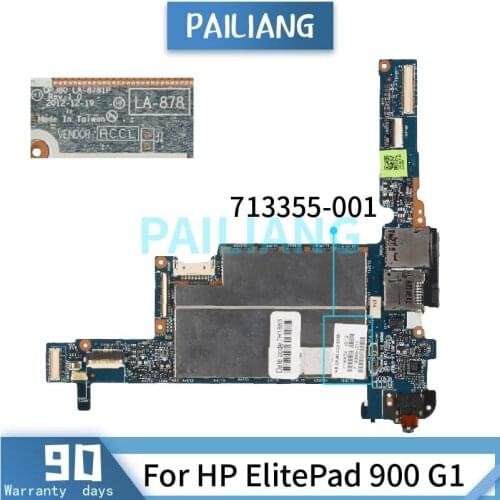 Mainboard For HP ElitePad 900 G1 Laptop motherboard 713355-001 713355-601 LA-8781P Tested OK
