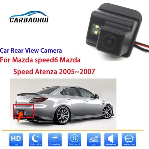 Car Parking Rear View Camera For Mazda speed6 Mazda Speed Atenza 2005 2006 2007 Full HD Night Vision Reverse Camera Waterproof