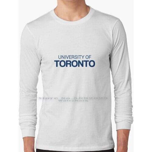 University Of Toronto Long Sleeve T Shirt 100% Pure Cotton Big Size Univeristyoftoronto Torontouniversity Canada Toronto