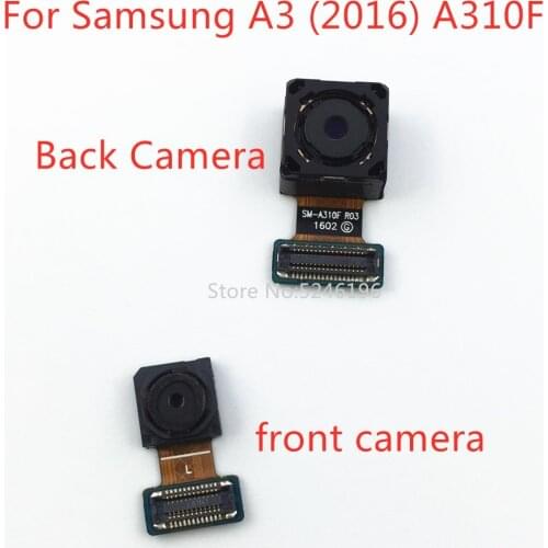 1pcs Back big Main Rear Camera front camera Module Flex Cable For Samsung Galaxy A3 2016 A310 A310F SM-A310F Replace Part
