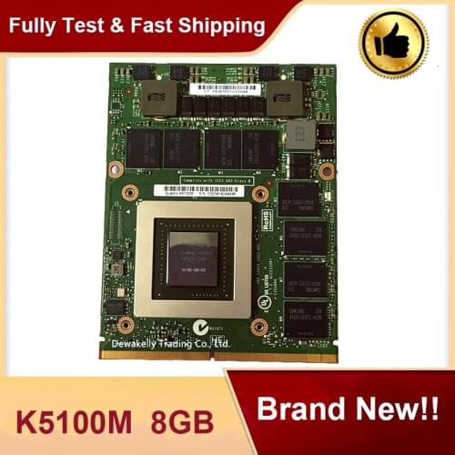 Brand New K5100M N15E-Q5-A2 Video Graphic Card VGA CN-034P9D For DELL M6700 M6800 HP 8770W ZBOOK 17 G1 G2 Working Perfectly