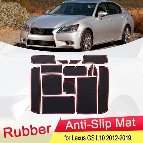 For Lexus GS250 GS300 GS350 GS450h 2012~2019 Rubber Anti-slip Mat Door Groove Cup Pad Gate Slot Cushion Coaster Accessories 2013