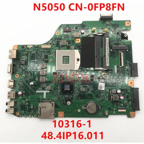 High quality for DELL INSPIRON N5050 CN-0FP8FN 0FP8FN 0FP8FN Laptop motherboard 48.4IP10.011 10316-1 HM67 DDR3 100% tested OK