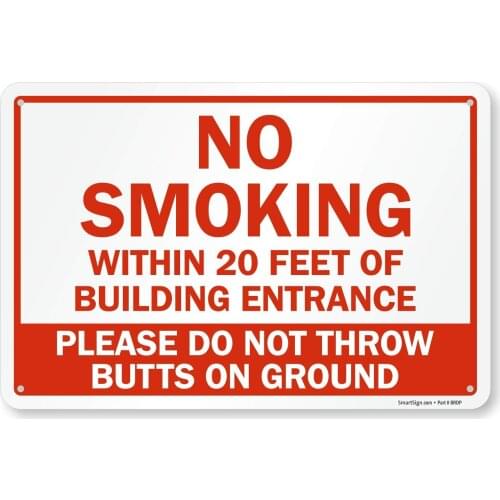 No Smoking Within 20 Feet of Building Entrance Sign, Please Do Not Throw Butts On The Ground Sign | 12" x 8" Aluminum Metal No