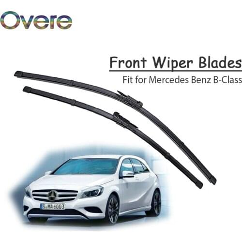Overe 1Set Rubber Car Front Wiper Blade Kit For Mercedes Benz B Class W246 W245 AMG Original replace Accessories