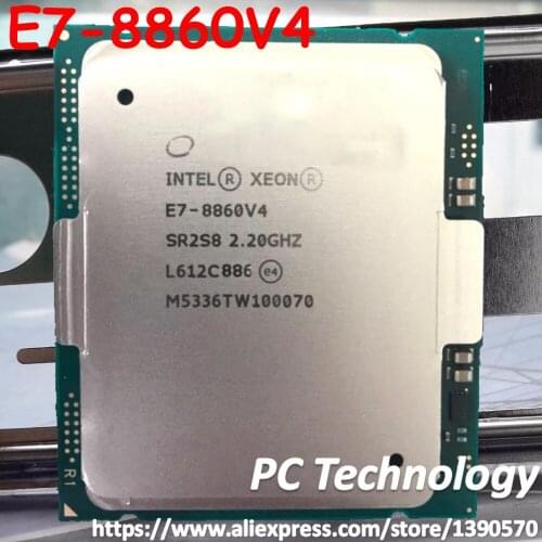 E7-8860 V4 Original Intel Xeon E7-8860V4 CPU 18-cores 2.20GHZ 45MB 14nm LGA2011-3 E7 8860 V4 processor E7 8860V4