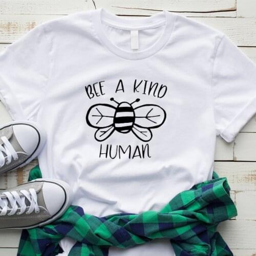 Bee A Kind Human Women Tshirt Save The Bees T Shirt Tumblr Pure Cotton Shirts Hipster Summer Tees Girl Ulzzang Tops Dropshipping